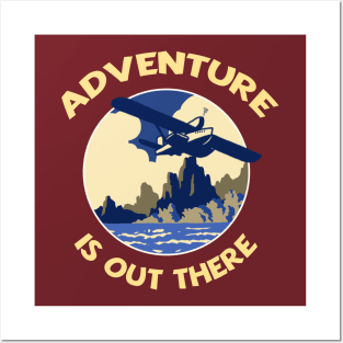 Adventure is Out There! Posters and Art